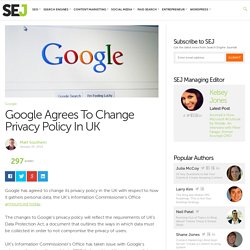 Google Agrees To Change Privacy Policy In UK