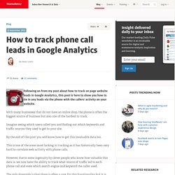 How to track phone call leads in Google Analytics