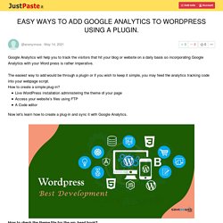 EASY WAYS TO ADD GOOGLE ANALYTICS TO WORDPRESS USING A PLUGIN.