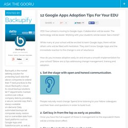 12 Google Apps Adoption Tips For Your EDU