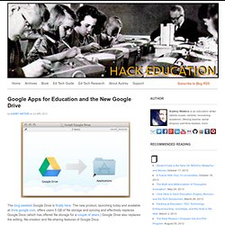 Google Apps for Education and the New Google Drive