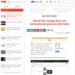 Watch this: Google Docs can automatically generate QR Codes