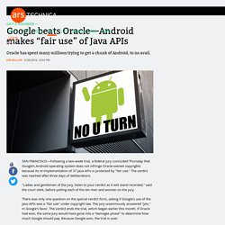 Google beats Oracle—Android makes “fair use” of Java APIs