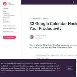 33 Google Calendar Hacks to Boost Your Productivity