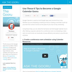 6 Google Calendar Tips