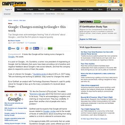 Changes coming to Google+ this week