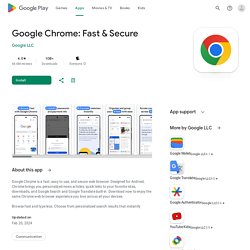Google Chrome: Fast & Secure - Apps on Google Play