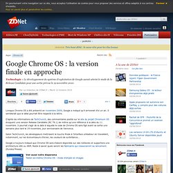 Google Chrome OS : la version finale en approche