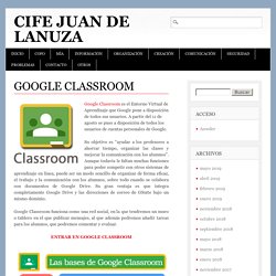 Google Classroom – CIFE Juan de Lanuza