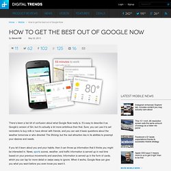 A Great Guide to Google Now