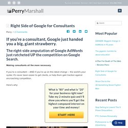 Right Side Of Google For Consultants