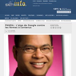 PANDA : L’algo de Google contre les fermes à contenus — SXMINFO