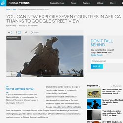 Google Street View Adds 7 Countries from Africa to its Repository