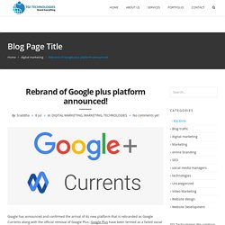 Google Currents 2020
