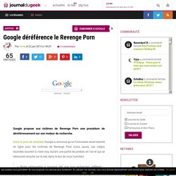 Google déréférence le Revenge Porn