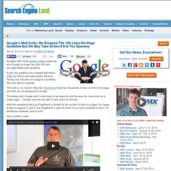 Google's Matt Cutts: We Dropped The 100 Links Per Page Guideline But We May Take Action If It Is Too Spammy