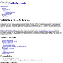 Didacticiel Google Earth Actions publiques : Validation du code KML pendant son développement