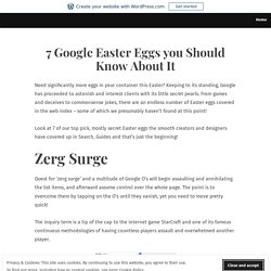 7 Google Easter Eggs you Should Know About It