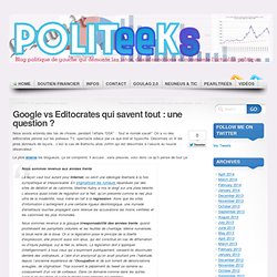 Google vs Editocrates qui savent tout : une question ?