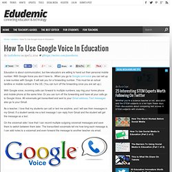 How To Use Google Voice In Education