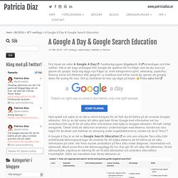 A Google A Day & Google Search Education – Patricia Diaz