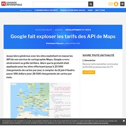Google fait exploser les tarifs des API de Maps