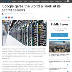 Google gives the world a peek at its secret servers