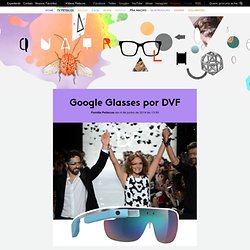 Google Glasses por DVF