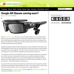 Google AR Glasses coming soon?