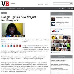 Google+ gets a new API just for Hangouts