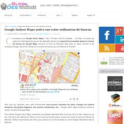 Google Indoor Maps arrive sur votre ordinateur de bureau