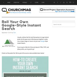 Roll Your Own Google-Style Instant Search