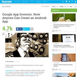 Google App Inventor: Now Anyone Can Create an Android App