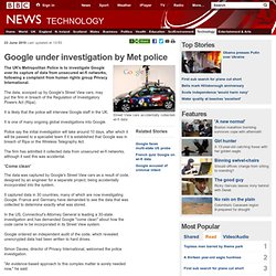 Google under investigation by Met police
