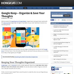 Google Keep – Organize & Save Your Thoughts