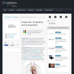 Google Labs : Google Body devient Zygote Body