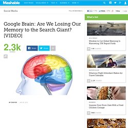 Google Brain: Are We Losing Our Memory to the Search Giant?
