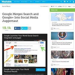 Google Merges Search and Google+ Into Social Media Juggernaut