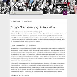 Google Cloud Messaging : Présentation