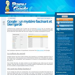 GOOGLE : UN MYSTÈRE FASCINANT ET BIEN GARDÉ