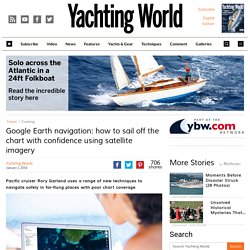 Google Earth navigation: sail off the chart