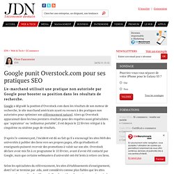 Google punit Overstock.com pour ses pratiques SEO