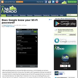 Does Google know your Wi-Fi password?