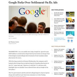 Google Pays $500 Million in Drug Ad Settlement