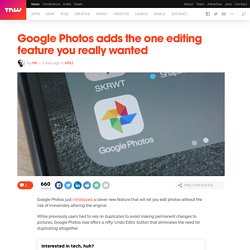 Google Photos adds the one editing feature you really wanted