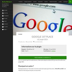 Google 1st Place : LE plugin SEO