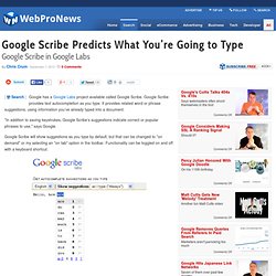 Google Scribe Predicts What You're Going to Type