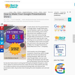 How to Make Your Google Presentations Shine
