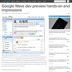 Google Wave dev preview hands-on and impressions