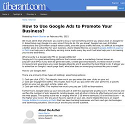 How to Use Google Ads to Promote Your Business?